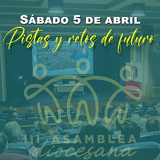 3ª sesión de la III Asamblea Diocesana