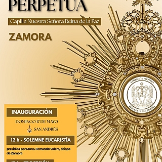 Zamora inaugura este domingo la Capilla de Adoración Perpetua Reina de la Paz