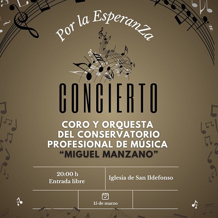 San Ildefonso acoge el III Concierto por la Esperanza, con el Conservatorio Miguel Manzano