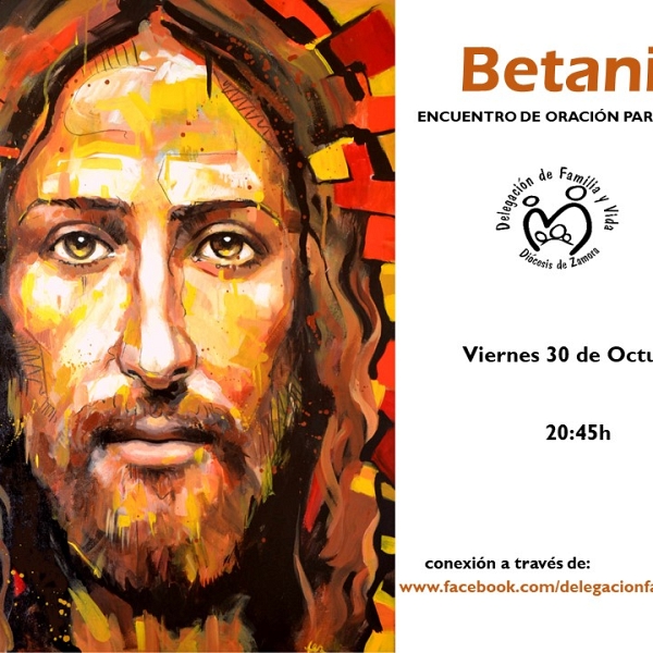 Betania. Oración en familia. Octubre