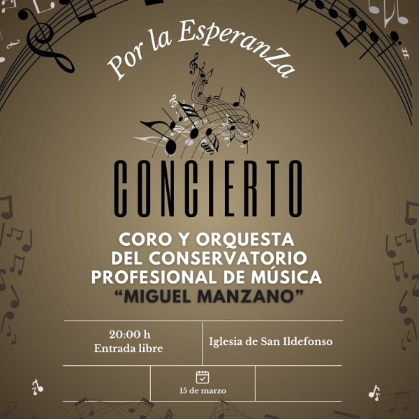 San Ildefonso acoge el III Concierto por la Esperanza, con el Conservatorio Miguel Manzano