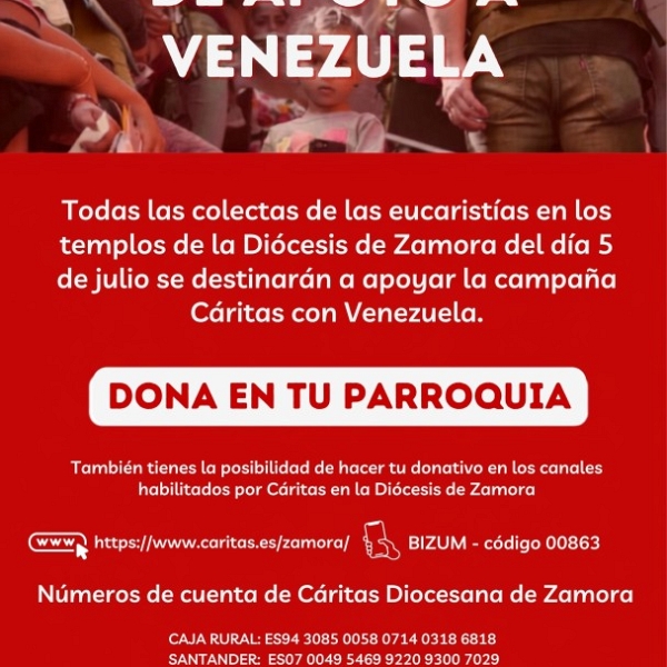 La Diócesis de Zamora destinará la colecta del domingo 5 de julio a Cáritas Venezuela