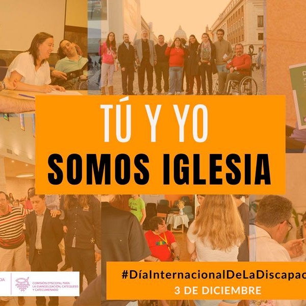 La Iglesia se suma al Día Internacional de las Personas con Discapacidad