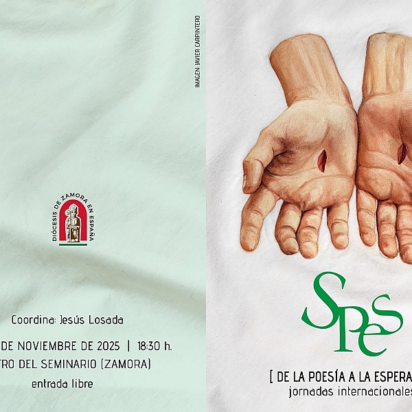 La Diócesis de Zamora organiza las I Jornadas Internacionales de Poesía sobre la esperanza