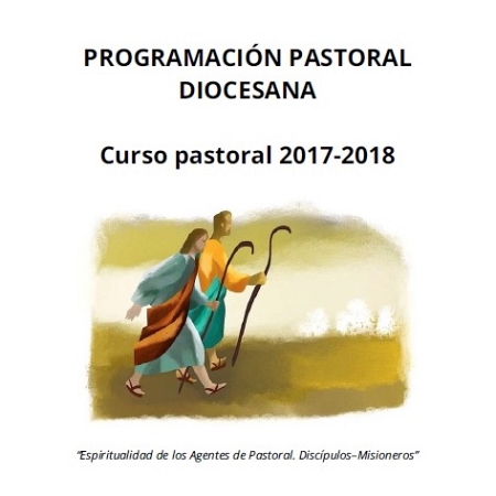 Programación pastoral diocesana. Curso 2017/18
