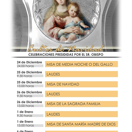 Navidad en la Catedral. Celebraciones presididas por el obispo