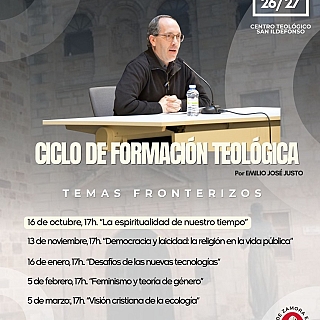- «La espiritualidad de nuestro tiempo» inaugura el curso del Centro Teológico San Ildefonso