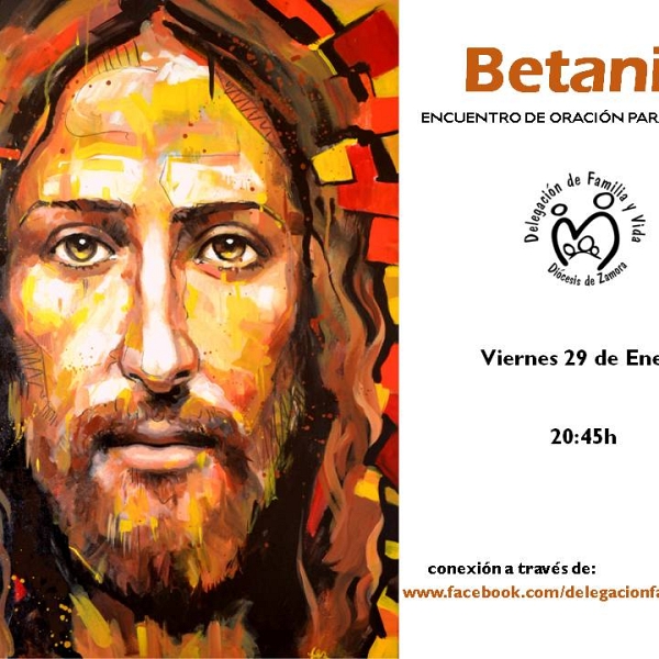 Betania. Oración en familia enero